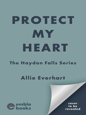 cover image of Protect My Heart